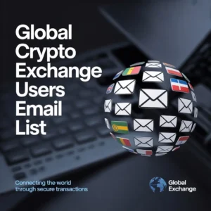 Global Crypto Exchange Users Email list