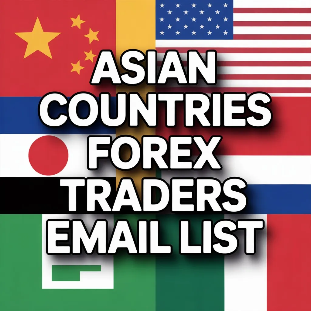 Asian Countries Forex Traders Email List