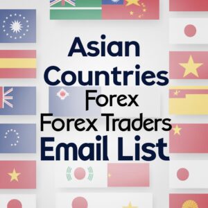 Asian Countries Forex Traders Email List