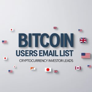 Bitcoin Users Email List, Cryptocurrency Investor Leads