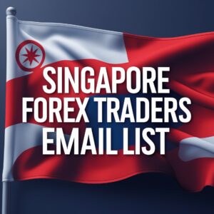 Singapore Forex Traders Email List