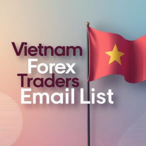 Vietnam Forex Traders Email List