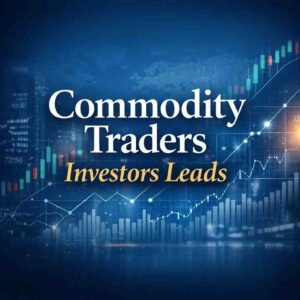 Commodity Traders Investors Leads
