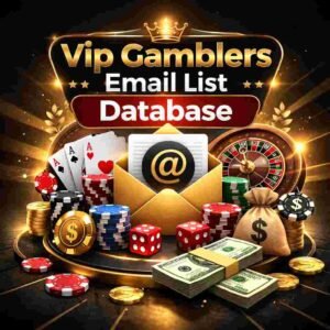 Vip Gamblers Email List Database